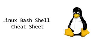 ឯកសារ Cheatsheet ស្ដី​ពី Linux Bash Shell សម្រាប់​អ្នក​ចាប់​ផ្ដើម​ដំបូង
